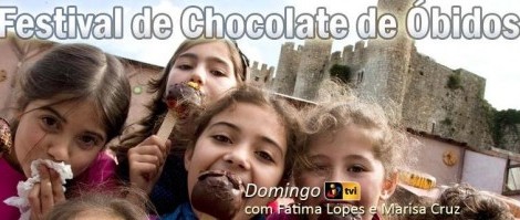 Festival Do Chocolate Tvi Amanhã Há &Quot;Festival Do Chocolate De Óbidos&Quot; Na Tvi