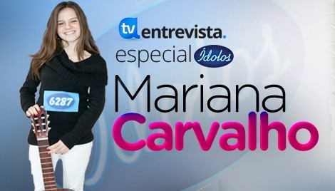 A Entrevista Mariana Carvalho A Entrevista - Mariana Carvalho