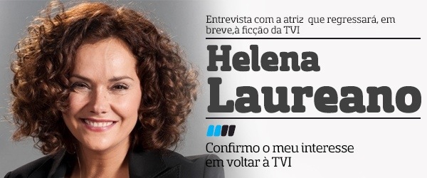 20130623 150010 A Entrevista - Helena Laureano