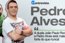 Notícia A Entrevista - Pedro Alves