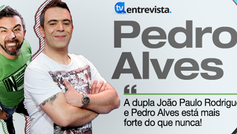 Notícia A Entrevista - Pedro Alves