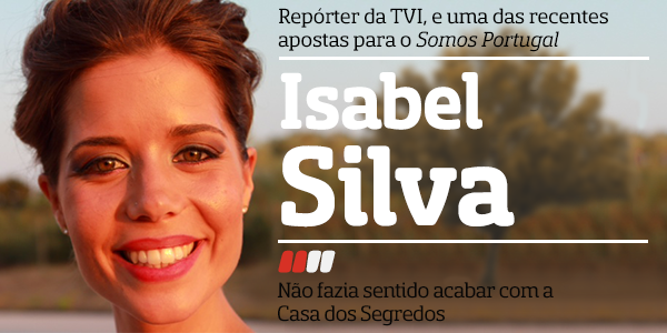 Destaque A Entrevista - Isabel Silva