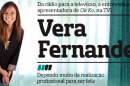 Destaque3 A Entrevista - Vera Fernandes