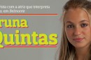 Bruna Quintas Destaque A Entrevista - Bruna Quintas