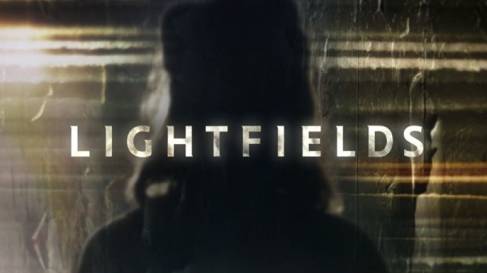 Lightfields Tvséries Estreia Mini-Série Britânica «Lightfields»