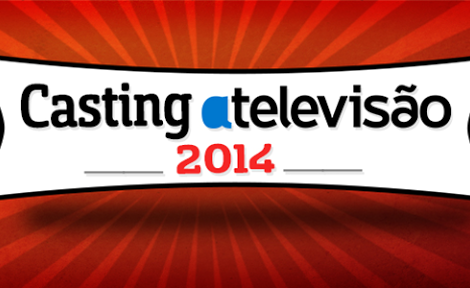 Destaque Casting 2014 Casting Atv 2014 - Inscrições Abertas!