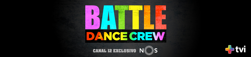 Battle Dance Crew Veja A Promo Do Novo Programa De Dança Do +Tvi