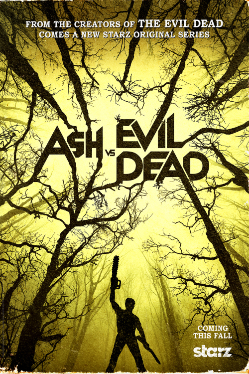 Ash Vs Evil Dead «Ash Vs. Evil Dead» Renovada Mesmo Antes De Estrear