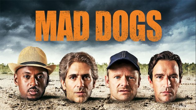 Mad Dogs «Mad Dogs» Estreia No Canal Axn