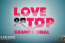 Love On Top Tvi Antecipa Final Do «Love On Top 2»