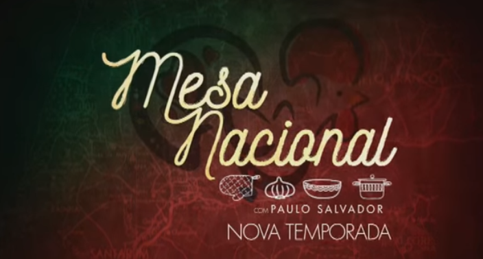 Mesa Nacional «Mesa Nacional»: Paulo Salvador Volta À Estrada Com Nova Temporada