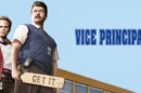 Vice Principals «Vice Principals» Regressa Hoje Ao Tvséries Em Estreia Mundial