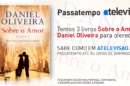 Passatempo Daniel Oliveira 1 Passatempo - Ganha Novo Livro De Daniel Oliveira - «Sobre O Amor»