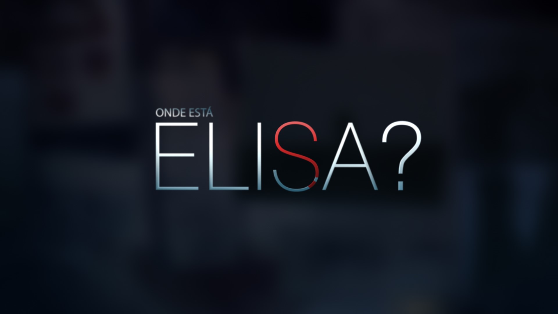 Onde Esta Elisa «Onde Está Elisa?» Tem Finalmente Data De Estreia