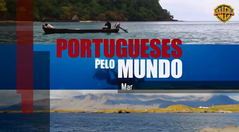 Portugueses Pelo Mundo Mar Próximo «Portugueses Pelo Mundo» Dedicado Ao Mar