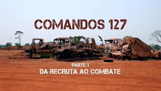 Grande Reportagem Comandos 127 Comandos 127 Na «Grande Reportagem Sic»