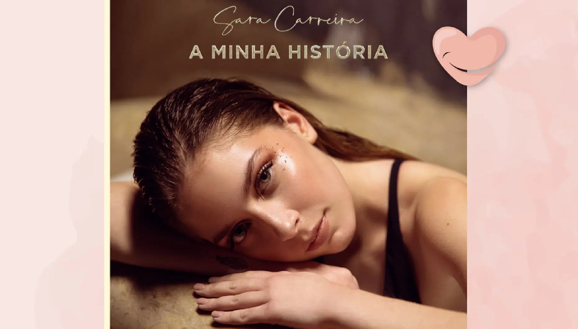 A Minha História, Sara Carreira